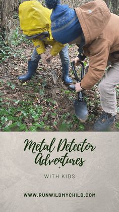 two people digging in the woods with text overlay that reads metal detector adventures with kids