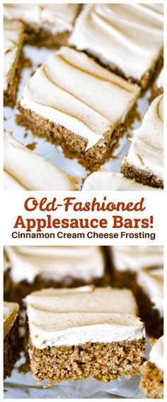 an image of desserts with frosting on them and the title overlay reads old - fashioned applesauce bars cinnamon cream cheese frosting