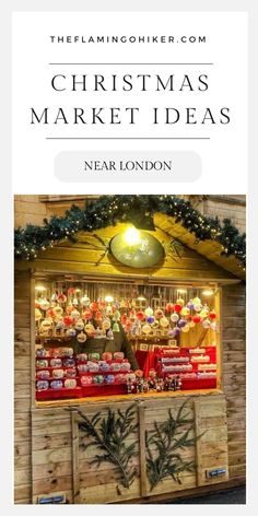 the christmas market in london with text overlaying it that reads, merry christmas market ideas