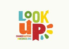 the words look up and change happens in different colors