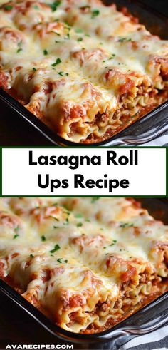 lasagna roll ups recipe with cheese and meat in a casserole dish