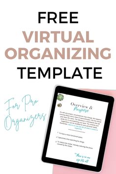 a tablet with the text free virtual organizing template on it next to a pink background