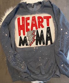 a sweatshirt with the words heart mama on it