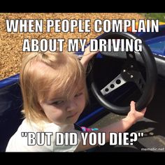 Learning To Drive Funny, Rv Memes Funny, Driving Memes Funny, Idgaf Lifestyle, Driving Jokes, Wheelchair Meme, Funny Driving Quotes, Funny Driving, Driving Memes