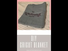 a gray blanket with the words diy cricut blanket on it