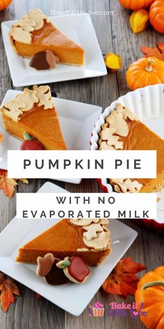 pumpkin pie with no evaporated milk is on a white plate and surrounded by fall leaves