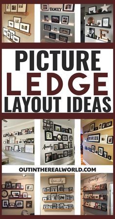 a collage of pictures with the words picture ledge layout ideas on them in black and white