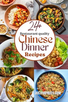 the different dishes are shown in this collage with text that reads, 24 restaurant quality chinese dinner recipes