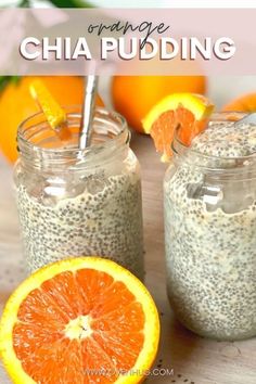 chia pudding in mason jars with orange slices