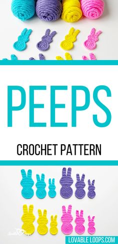 crochet pattern for peeps with the text overlay