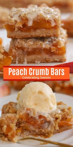 peach crumb bars with vanilla ice cream on top and an orange text overlay