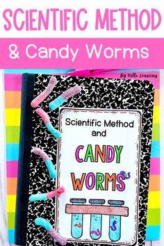 a book cover with candy worms on it and the title scientific method & candy worms