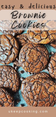 chocolate brownie cookies with text overlay that reads easy and delicious brownie cookies