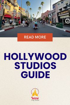 A guide to Hollywood Studios in Disney World featuring Hollywood Boulevard and attractions.