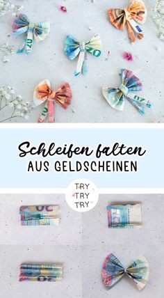 three different types of bows with the words schleien faltten aus geldschen