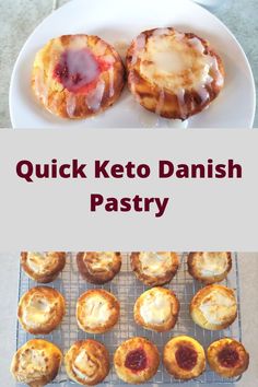 the words quick keto danish pastry are in front of an image of pastries