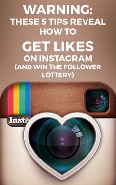 an instagram ad with the text warning these tips reveal how to get likes on instagram and win the follower lottry