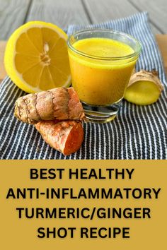 Understand the reasoning behind this awesome Anti-Inflammatory Shot recipe and the tips and tricks to making a successful wellness shot for your gut health! How To Eat Turmeric, Ginger For Inflammation, Lemon Shots, Help With Digestion, Turmeric Juice, Anti Inflammation Recipes