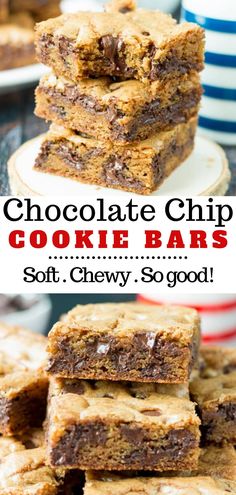 chocolate chip cookie bars are stacked on top of each other with the words, chocolate chip cookie bars