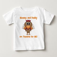 Let Mommy and Daddy show off what they're really thankful for this Thanksgiving with this adorable turkey t-shirt. Thankful Turkey, Thanksgiving Baby, First Thanksgiving, Top Baby Products, Thanksgiving Shirts, Consumer Products, Basic Colors, Show Off, Kids Tshirts