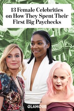 two women standing next to each other with the caption 13 female celebriities on how they spent their first big paychecks