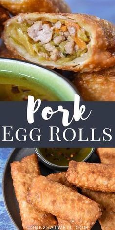 pork egg rolls on a plate with dipping sauce in the middle and text overlay that reads pork egg rolls