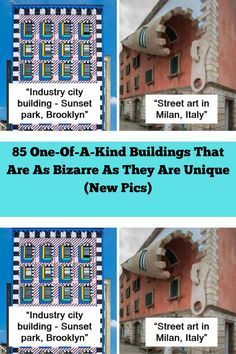 three different buildings with the words, 85 one - of - a - kind buildings that are as bizarre as they are unique new pics