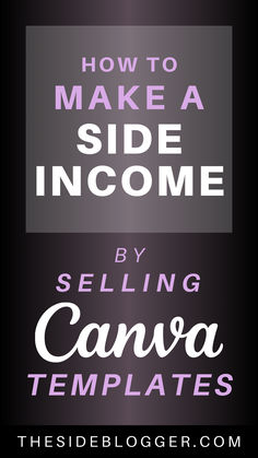 how to make a side income by selling canvas templates