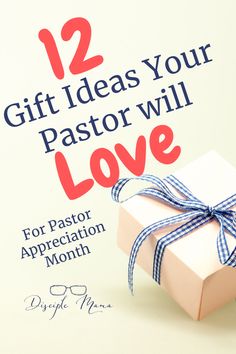 a present wrapped in blue and white ribbon with the words 12 gift ideas your pastor will love