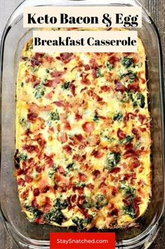 keto bacon egg breakfast casserole in a glass baking dish with text overlay