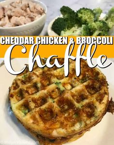 chicken and broccoli waffle on a plate with the words cheddar chicken & broccoli