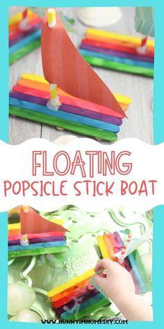 a boat made out of popsicle sticks with text overlay reading floating popsicle stick boat