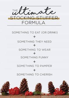 the ultimate stocking stuff list for christmas is shown in this image with pine cones and berries