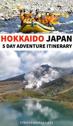 two photos with the words hokido japan and five day adventure itinerary