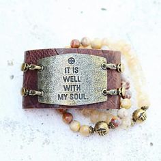 a bracelet that says it is well with my soul