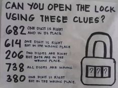 a sign with instructions on how to open the lock