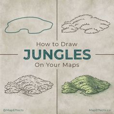 how to draw jungles on your maps