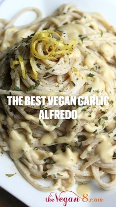 the best vegan garlic alfredo sauce that are better than takeout