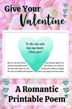 a romantic printable poem for valentine's day with pink flowers and hearts in the background