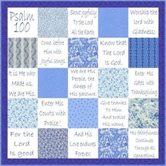 a blue and white quilt with words on it