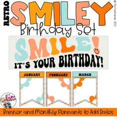 a birthday card with the words smile it's your birthday, and an image of a