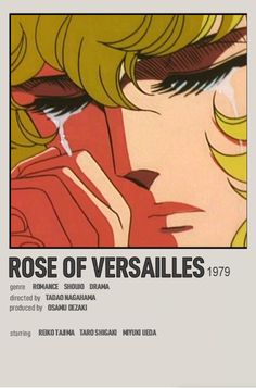 the poster for rose of versailes, featuring an image of a woman's face