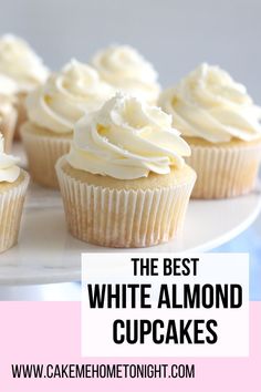 the best white almond cupcakes on a plate