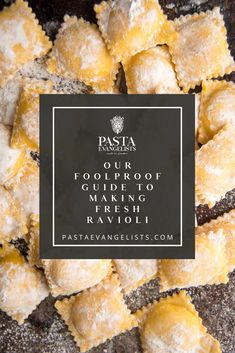 pastries with the words our food guide to making fresh ravioli