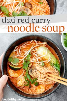 a bowl of noodle soup with chopsticks in it and the title reads thai red curry noodle soup