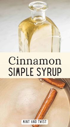 cinnamon simple syrup in a glass bottle next to an empty bowl with cinnamon sticks on it