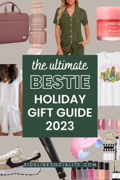 the ultimate bestie holiday gift guide for women in green, white and pink with text overlay