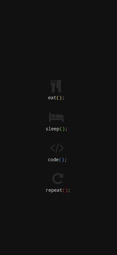 some type of text on a black background with the words eat sleep code repeat and repeat