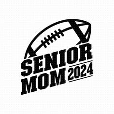 a black and white football logo with the words senior mom on it