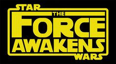 the force awakens star wars logo on a black background with yellow lettering that reads,